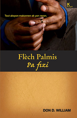 La couverture de «Flèch Palmis Pa Fizi».