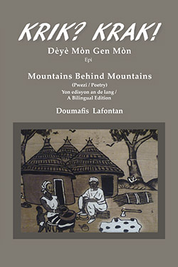 La couverture de «Dèyè Mòn Gen Mòn / Mountains Behind Mountains»